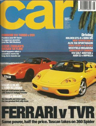 CAR MAGAZINE 2000 AUG - TUSCAN v 360 SPIDER, V70XC v ALLROAD, GTS-R